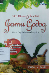 Image of 1001 Khasiat & Manfaat Jamu godod untuk segala Macam Penyakit