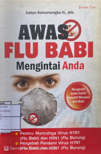 Image of AWAS FLU BABI MENGINTAI ANDA