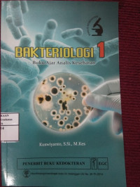 Image of BAKTERIOLOGI 1 Buku Ajar Analis Kesehatan