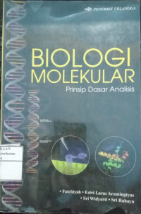 Image of BIOLOGI MOLEKULAR-Prinsip Dasar Analis