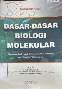 Image of DASAR-DASAR  BIOLOGI MOLEKULER