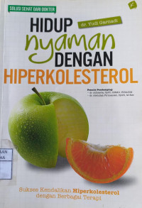 Image of Hidup Nyaman dengan Hiperkolesterol
