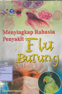 Image of Menyingkap Rahasia Penyakit Flu Burung