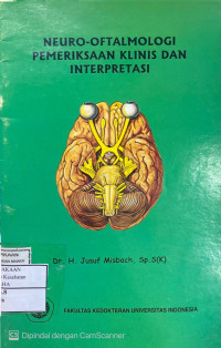 Image of NEURO-OFTALMOLOGI PEMERIKSAAN KLINIS DAN INTERPRETASI