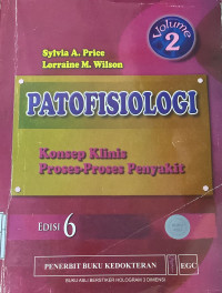 Image of PATOFISIOLOGI Konsep Klinis Proses-Proses Penyakit