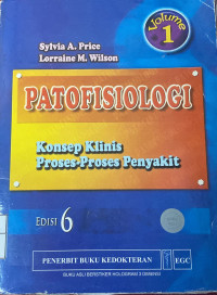 Image of PATOFISIOLOGI Konsep Klinis Proses-Proses Penyakit