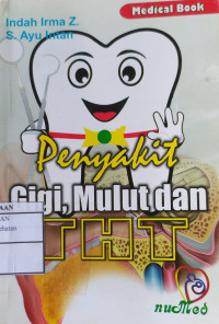 Image of Penyakit Gigi, Mulut dan THT