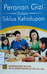 Image of Peranan Gizi Dalam Siklus Kehidupan