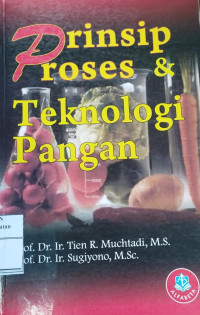 Image of Prinsip &Proses Teknologi Pangan