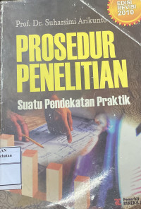 Image of Prosedur Penelitian : Suat Pendekatan Praktik