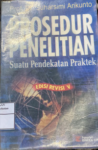 Image of Prosedur Penelitian Suatu Pendekatan Praktek